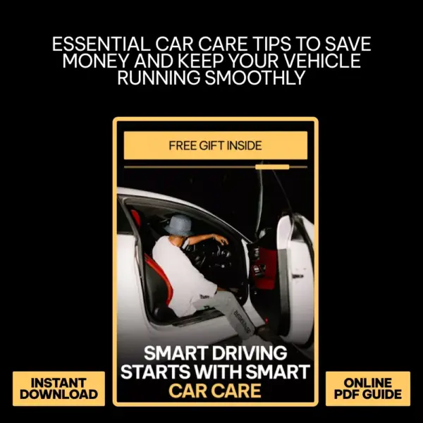 Smart Driving Starts with Smart Car Care: Essential Guide for Every Driver to Master Basic Car Maintenance