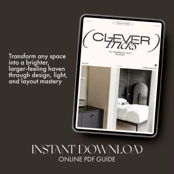 Clever Tricks to Expand Any Room | Digital Guide for Home Design, Small Space Solutions & How to Make Small Rooms Feel Larger | Instant Download eBook