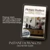 Picture Perfect: Hang Art Without Hammering a Single Hole | How to Hang Pictures Without Making Holes Everywhere | No-Damage Wall Hanging eBook & Guide