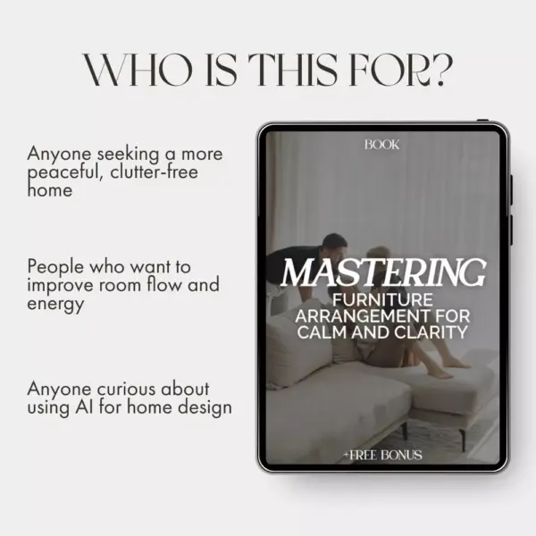 Mastering Furniture Arrangement for Calm and Clarity | Home Design Guide for Minimalist Interiors, Feng Shui Energy Flow, and Balanced Room Layouts