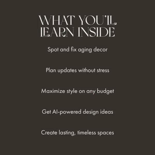 113576-91e3a6.webp Refreshing Your Dated Home Decor | Digital Guide for Modern Home Makeovers | What to Do When Your Decor Is Dated | Printable eBook & Checklist