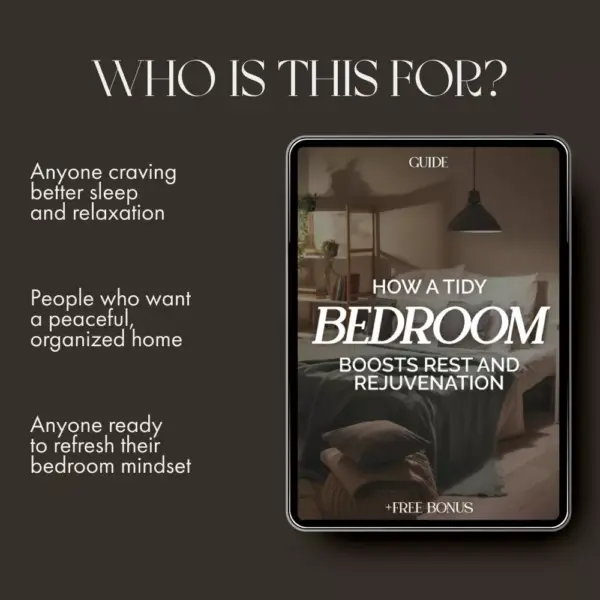 113698-dd9db4.webp How a Tidy Bedroom Boosts Rest and Rejuvenation | Digital Guide for Better Sleep, Calm Spaces & Decluttering Habits | How Tidy Bedroom Improves Rest