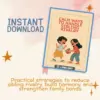 Calm Ways to Handle Sibling Rivalry | Parenting Guide, eBook & Checklist for Positive Family Communication & Conflict Resolution