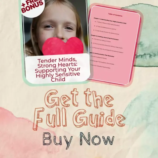 113789-793c34.webp Tender Minds, Strong Hearts: Supporting Your Highly Sensitive Child | Best Way to Support Highly Sensitive Child | Parenting Guide, eBook, Digital Download
