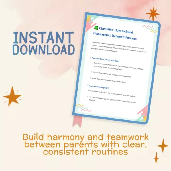 113873-af3517.webp Checklist: How to Build Consistency Between Parents | Printable Co-Parenting Guide for Unified Routines, Rules, and Communication | Digital Download for Families and Co-Parents