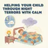 Helping Your Child Through Night Terrors with Calm | Gentle Parenting Guide for Peaceful Sleep | What to Do When Child Has Night Terrors | Digital Download